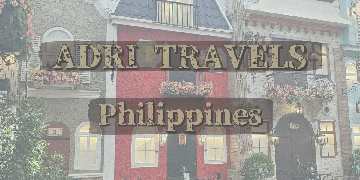ADRI TRAVELS - Philippines