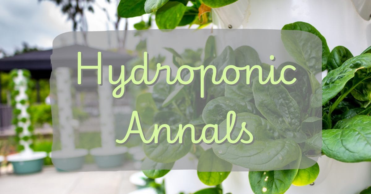 Hydroponic Annals